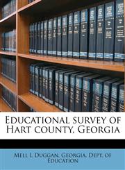 Educational survey of Hart county, Georgia,1175508594,9781175508591