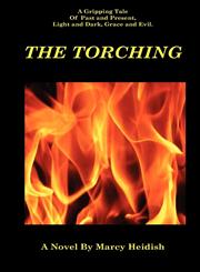 The Torching,0983116431,9780983116431