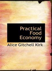 Practical Food Economy,1103202235,9781103202232