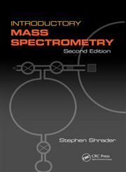 Introductory Mass Spectrometry 2nd Edition,1466595841,9781466595842