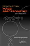 Introductory Mass Spectrometry 2nd Edition,1466595841,9781466595842