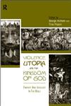 Violence, Utopia and the Kingdom of God Fantasy and Ideology in the Bible,0415156688,9780415156684