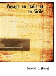 Voyage en Italie et en Sicile,111349414X,9781113494146