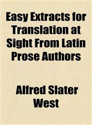 Easy Extracts for Translation at Sight From Latin Prose Authors,1154479390,9781154479393