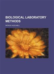 Biological laboratory methods,1151922978,9781151922977