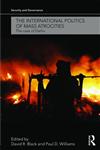 The International Politics of Mass Atrocities The Case of Darfur,0415559022,9780415559027