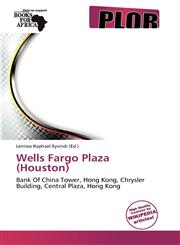 Wells Fargo Plaza (Houston),613914907X,9786139149070