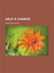 Half a Chance,1443225274,9781443225274