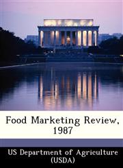 Food Marketing Review, 1987,1249123070,9781249123071