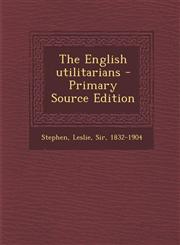 English Utilitarians,1289670234,9781289670238