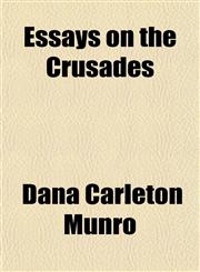 Essays on the Crusades,1151677728,9781151677723