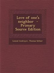 Love of One's Neighbor,1287596878,9781287596875