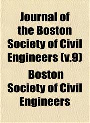 Journal of the Boston Society of Civil Engineers (v.9),1152982389,9781152982383