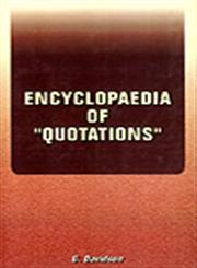 Encyclopaedia of Quotations 3 Vols. 1st Edition,8178900866,9788178900865