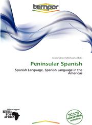 Peninsular Spanish,6137818624,9786137818626