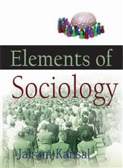 Elements of Sociology,9381052840,9789381052846