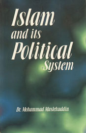 Islam and Its Political System 1st Published in India,817151281X,9788171512812
