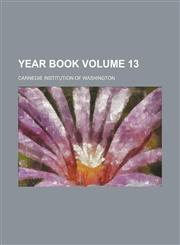 Year book Volume 13,1130064565,9781130064568