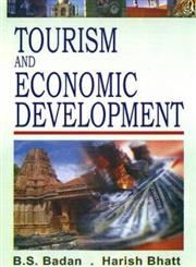 Tourism and Economic Development,8131100707,9788131100707