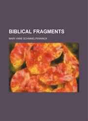 Biblical Fragments,1150883073,9781150883071