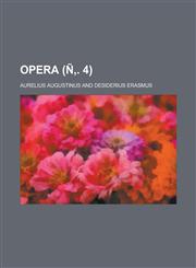 Opera Volume Ñ‚. 4,1234401924,9781234401924