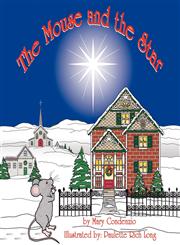 The Mouse and the Star,1604414499,9781604414493