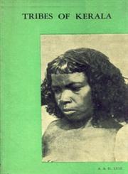 Tribes of Kerala 1st Edition
