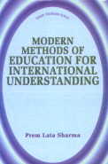 Modern Methods of Education for International Understanding 1st Edition,8176253154,9788176253154