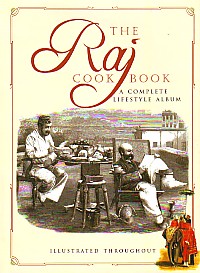 The Raj Cookbook [A Complete Lifestyle Album] 1st Edition,8176211990,9788176211994