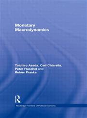 Monetary Macrodynamics,0415548373,9780415548373