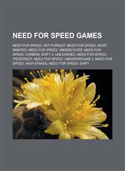 Need for Speed Games Need for Speed: Hot Pursuit, Need for Speed: Most Wanted, Need for Speed: Undercover, Need for Speed: Carbon, Shift 2:,115571380X,9781155713809
