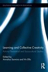 Learning and Collective Creativity Activity-Theoretical and Sociocultural Studies 1st Edition,0415657105,9780415657105