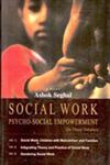 Social Work Psycho-Social Empowerment 3 Vols. 1st Edition,8182053099,9788182053090