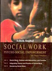 Social Work Psycho-Social Empowerment 3 Vols. 1st Edition,8182053099,9788182053090