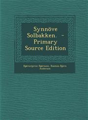 Synnove Solbakken. - Primary Source Edition,1294560727,9781294560722