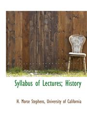 Syllabus of Lectures; History,1116223937,9781116223934