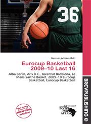 Eurocup Basketball 2009-10 Last 16,6201489673,9786201489677