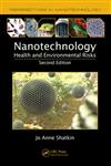 Nanotechnology Health and Environmental Risks,1439881758,9781439881750