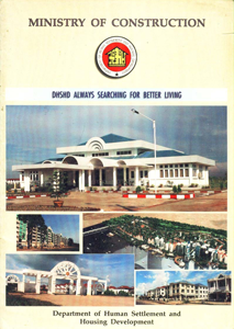 Ministry of Construction : DHSHD Always Searching for Better Living