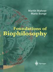 Foundations of Biophilosophy,3540618384,9783540618386