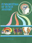 Head and Neck, Brain, Eyeball, Special Embryology, Window Dissection, Surface and Radiological Anatomy Vol. 3,8173812802,9788173812804