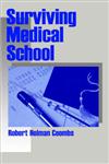 Surviving Medical School,0761905294,9780761905295