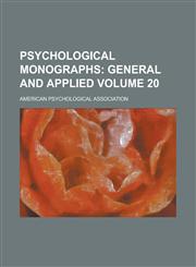 Psychological Monographs (Volume 27); General and Applied,1152696645,9781152696648