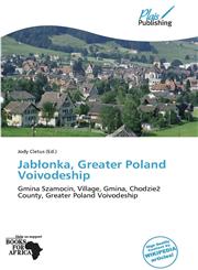 Jabłonka, Greater Poland Voivodeship,6138915356,9786138915355