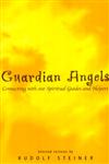 Guardian Angels Connecting with our Spiritual Guides and Helpers,1855840731,9781855840737
