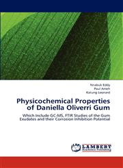 Physicochemical Properties of Daniella Oliverri Gum,3659122750,9783659122750