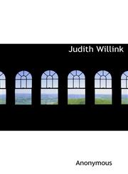 Judith Willink,1116031108,9781116031102