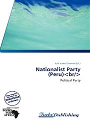 Nationalist Party (Peru),6138535588,9786138535584