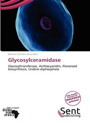 Glycosylceramidase,6139384303,9786139384303