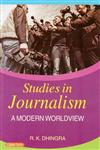 Studies in Journalism A Modern Worldview 1st Edition,9350530058,9789350530054